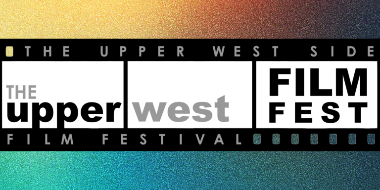 Upper West Side Film Festival